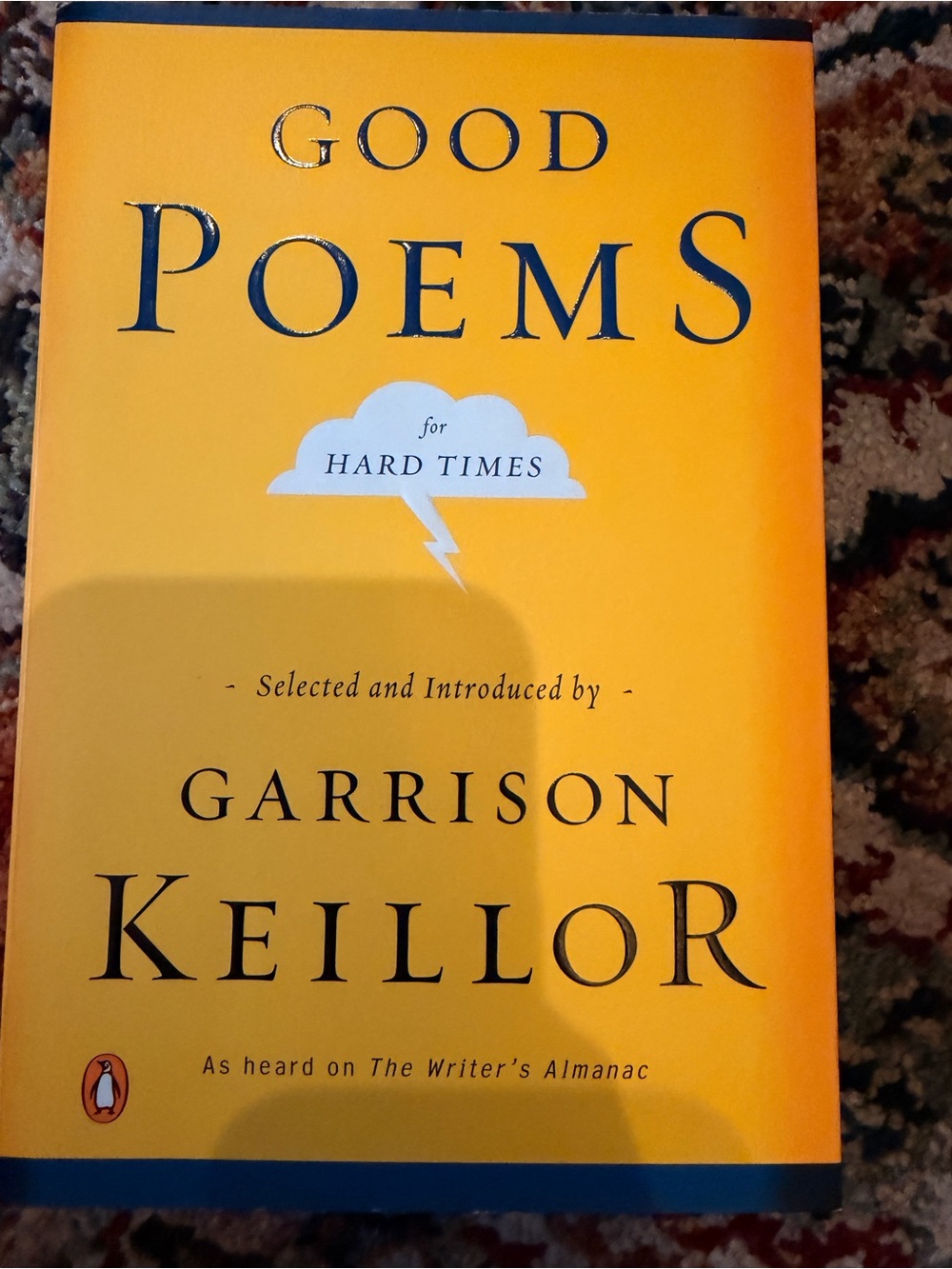 Good Poems for Hard Times — Yellow Edition by Garrison Keillor